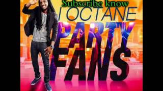 I-Octane - Party Fans[Summa Escape Riddim]June2015