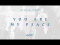 You Are My Peace (Jehovah Shalom) | Our Fortress | New Wine