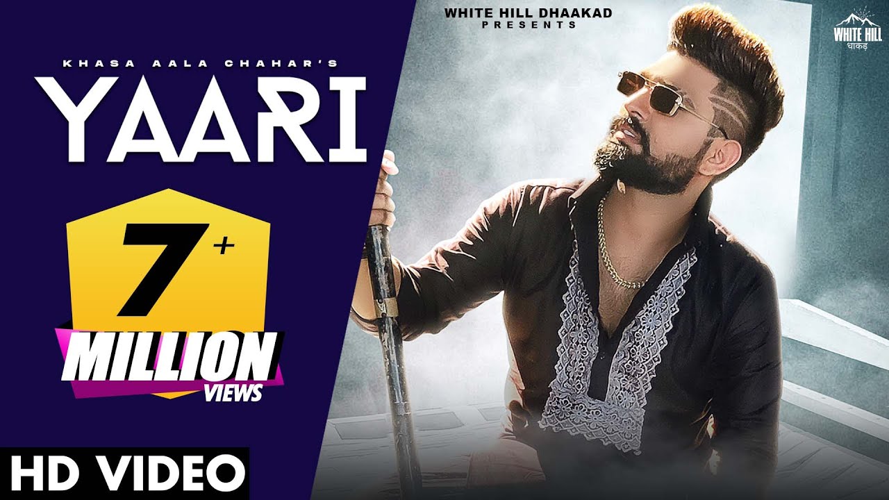 Yaari Lyrics - Khasa Aala Chahar