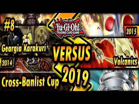 Geargia Karakuri (2014) vs. Volcanics (2015) | Cross-Banlist Cup 2019