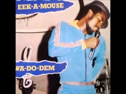 Eek A Mouse   Wa Do Dem Full Album 1982 Greensleeves GREL 31