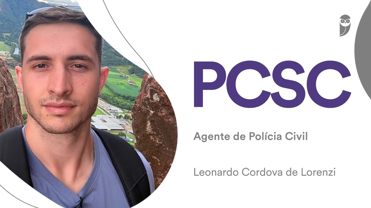 PCSC: Conheça Leonardo Cordova de Lorenzi, aprovado em 23º para Agente de Polícia Civil