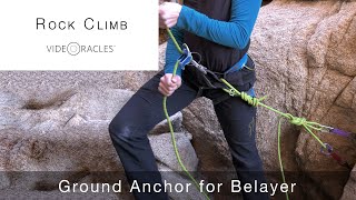 Ground Anchor for Belayer