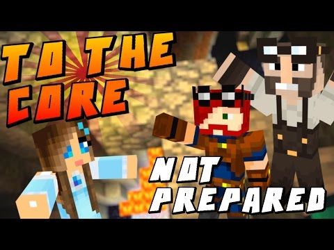 Minecraft Journey To The Core | We are not Prepared #1