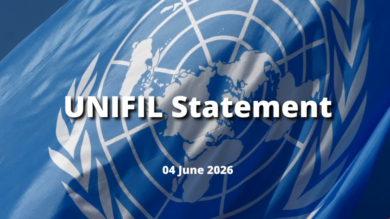 UNIFIL Statement 04 June 2026
