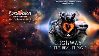 Highway  - The Real Thing  Eurovision 2016 Montenegro
