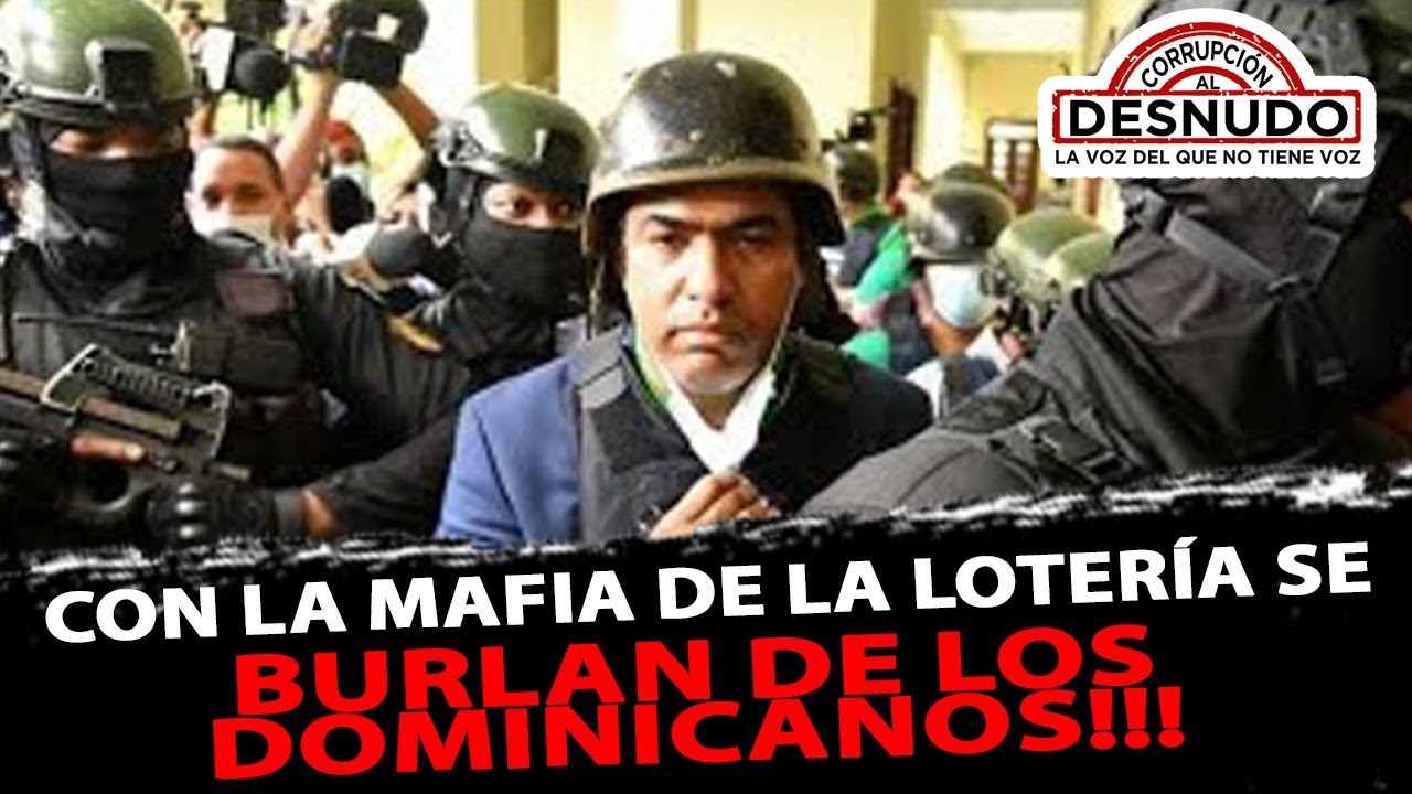 Con La Mafia de la lotería se Burlan de los Dominicanos!!!