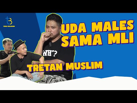 TRETAN MUSLIM : "ANE PENGEN KOMEDI YANG BERKUALITAS DI MLI!!!" | #terasbelakang EPS. 8