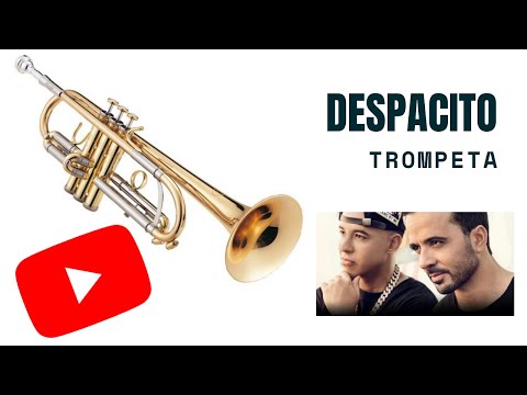 Trompeta - Despacito Luis Fonsi