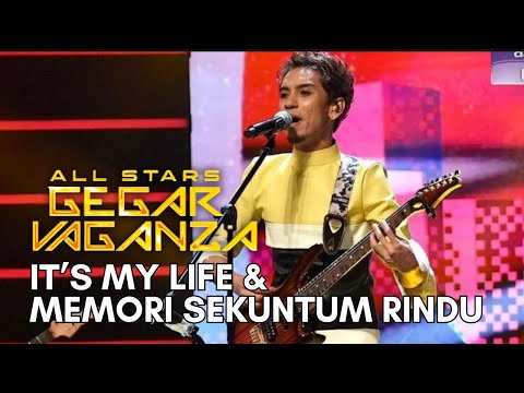 NAQIU - MEMORI SEKUNTUM RINDU & IT’S MY LIFE (ALL STARS GEGAR VAGANZA)