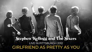 Music video thumbnail preview for Stephen Kellogg and The Sixers - Girlfriend as Pretty as You - Live in Pittsburgh 2012 by Stephen Kellogg and the Sixers