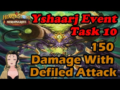 Y'shaarj Event Task 10: 200 Damage In A Single Turn With Y'shaarj's Defiled Attack | Mercenaries