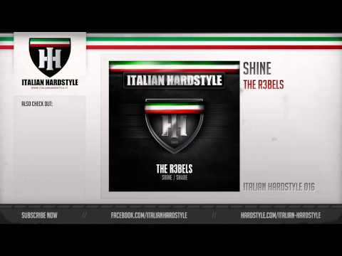 download lagu mp3 mp4 The R3bels Shine, download lagu The R3bels Shine gratis, unduh video klip The R3bels Shine
