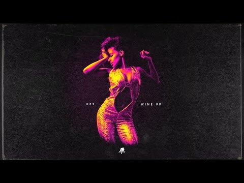 Kes- Wine Up | 2017 Soca