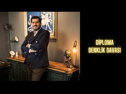 Diploma Denklik Davası Nedir? Nasıl Açılır?