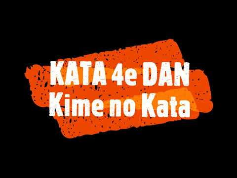Kata 4e DAN Kime no Kata 2021