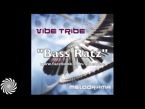 Vibe Tribe - Bass Ratz