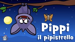 Canzone sulla notte - Pippi il pipistrello - Evviva Canzoni Per Bambini