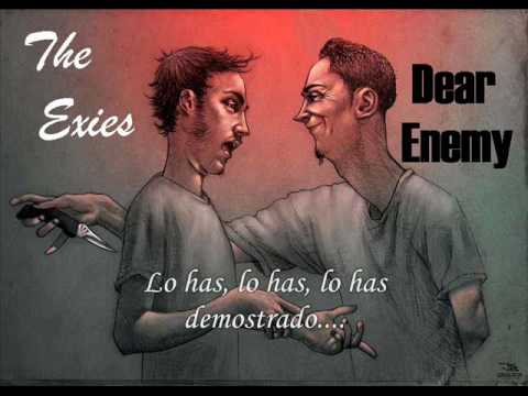 The Exies - Dear Enemy Subtitulado Español