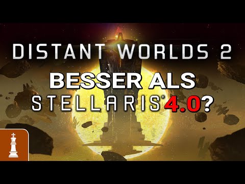 Neues Update macht Distant Worlds 2 zur echten Stellaris 4.0 Alternative!