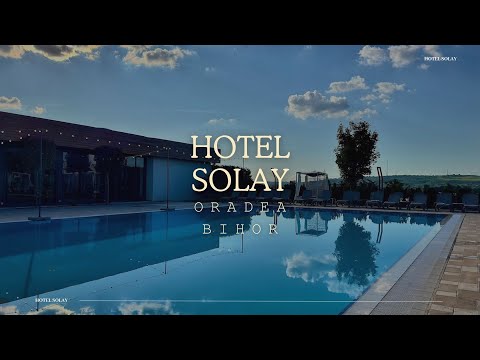 HOTEL SOLAY ORADEA, BIHOR, OFERTE CAZARE HOTEL SOLAY ORADEA, BIHOR, PROMOTII CAZARE LA MUNTE