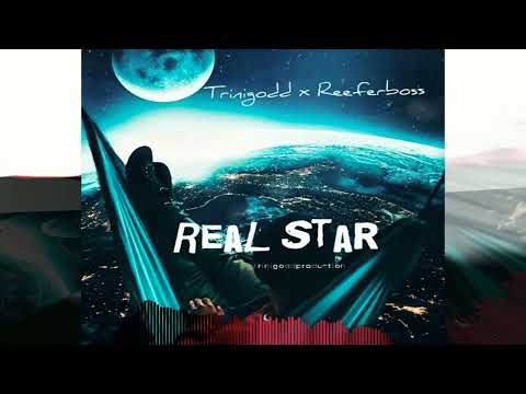 Trinigodd x Reefer Boss_Real Star (Official Audio)