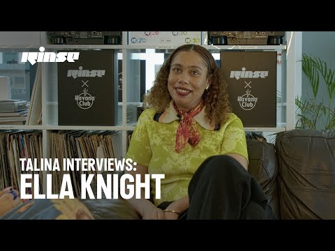 Talina Interviews: Ella Knight | Rinse FM