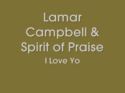 Lamar Campbell- I Love You