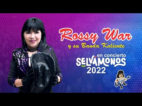 ROSSY WAR, Concierto Selvamonos 2022