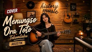 Download lagu MENUNGSO ORA TOTO - TEKOMLAKU COVER AKUSTIK mp3