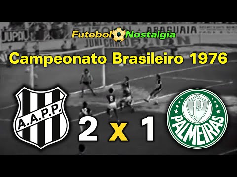 Ponte Preta 2 x 1 Palmeiras - 21-11-1976 (Brazilian Championship)