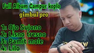 Download lagu JARANAN CAMPURSARI KOPLO GIMBUL PRO voc. Mas Dwi mp3