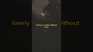Lonely is the Man Without Love - Engelbert Humperdinck