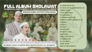 Download lagu PAI BERSHOLAWAT - KAMPUS 2 UIN GUSDUR PEKALONGAN || HABIB ALWI ZAHIR BIN MOHAMAD AL HABSYI mp3