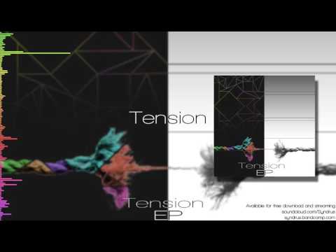 Syndrus - Tension (Tension EP #2) (Free Download)