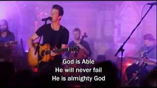 God is Able - Hillsong Chapel (with Lyrics/Subtitles) (Worship Song)