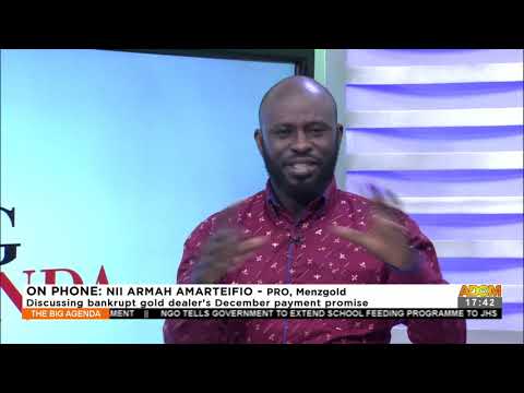 Menzgold Debts: Discussing bankrupt gold dealer's December payment promise -Adom TV (8-10-21)