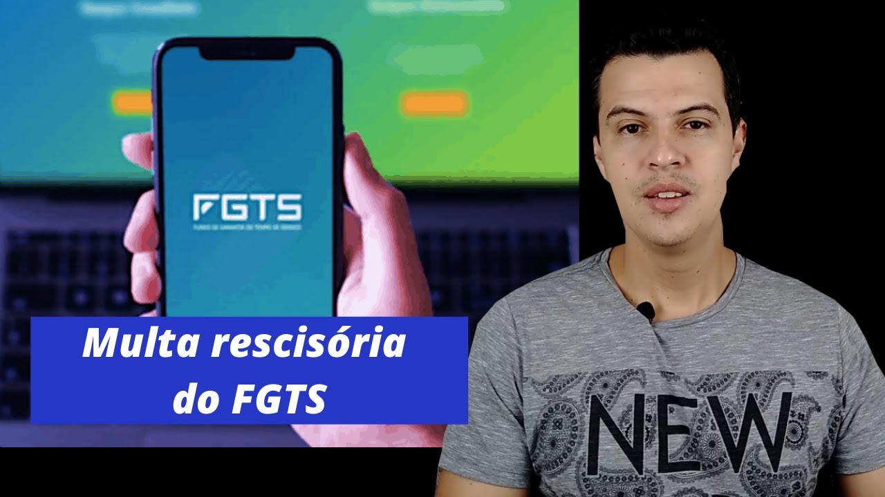 MULTA RESCISÓRIA DO FGTS - Entenda o cálculo