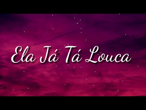 Anderson Neiff, John Johnis - Ela Já Tá Louca (Letra/Lyrics) ft. Kaio Viana, MC CJ [TikTok Song]