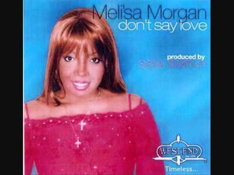 Don't Say Love - R&B/Soul Mix - Soul Switch NYC Feat Meli'sa Morgan