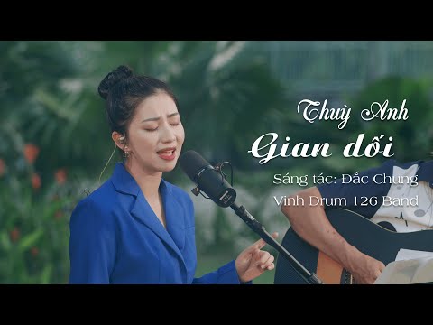 Gian Dối - Thùy Anh [Live Session] | Lỡ yêu rồi sao không thành duyên nợ...