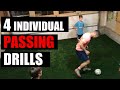 4 Individual Soccer Passing Drills To Do By Yourself | Football Passing & Receiving