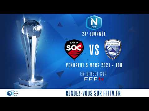 J24 : SO Cholet - US Avranches MSM en direct sur FFFtv (17h45) I National FFF 2020-2021