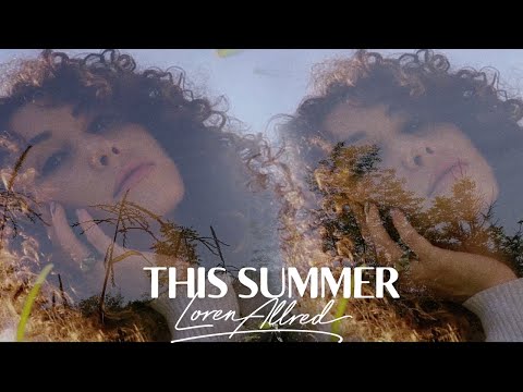 Loren Allred - This Summer (Official Music Video)