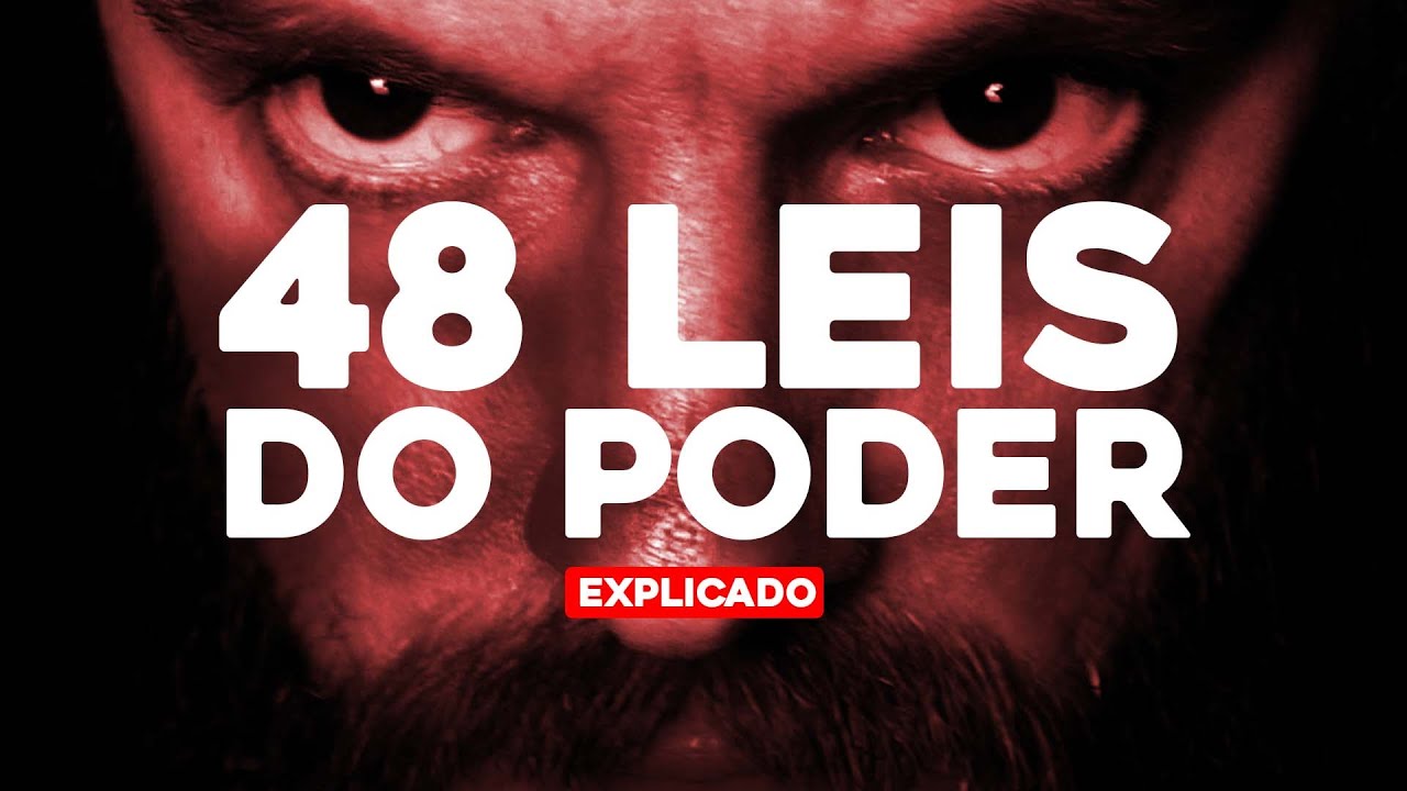48 LEIS DO PODER | TEMÍDO, ADMIRADO E RESPEITADO.