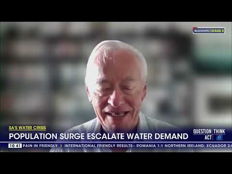 SA's Water Crisis Population surge escalate water demand