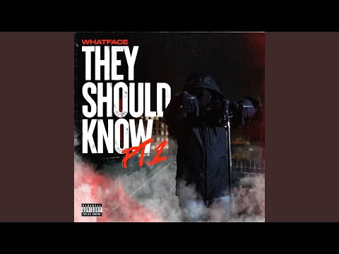 They Should Know, Pt. 2