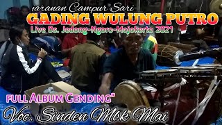 Download lagu jaranan Gading Wulung Putro||Campursari Terbaru Voc. Mbk Mai 2021 mp3