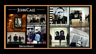 John Cale : Buffalo Ballet  (Live)