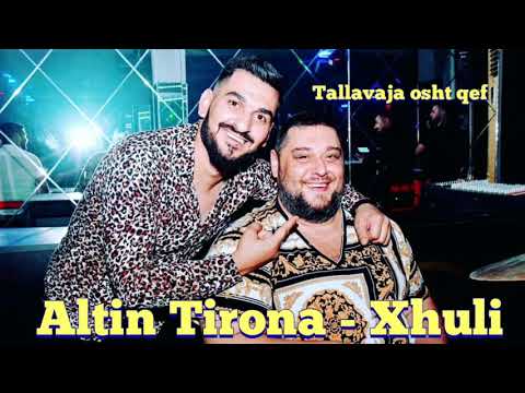 Altin Tirona - Xhuli ( " Video Florenci fredit ") 2020